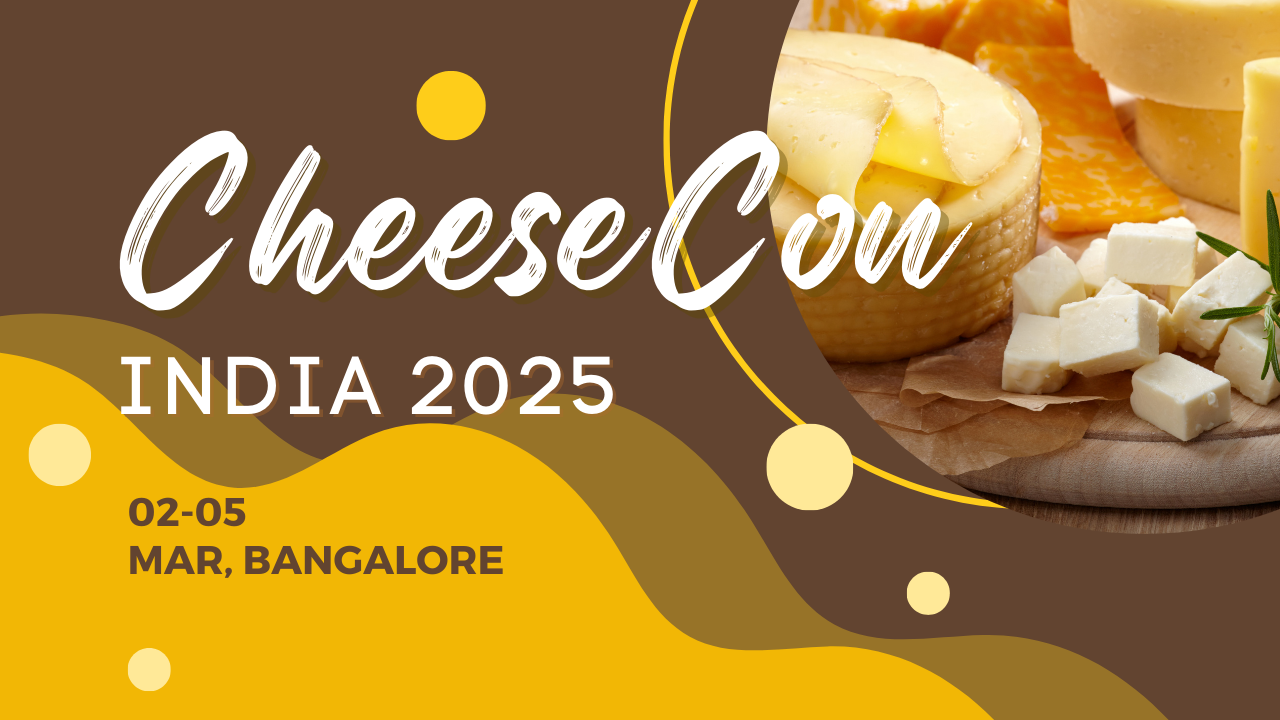 CheeseCon India 2025 · 02-05 March 2025, Bangalore